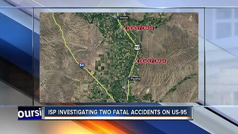 ISP investigating US-95 fatality crashes