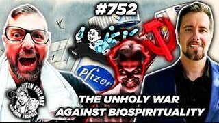 TFH #752: The Unholy War Against BioSpirituality With Matthew Rife