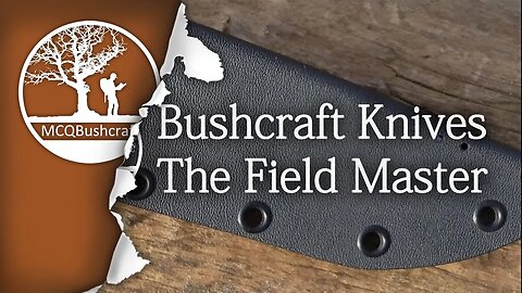 Bushcraft & LB Custom Field Master Knife Collaboration
