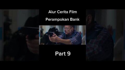 Film perampokan bank Part 9 #bank #bank #perampokan #fyp #viral