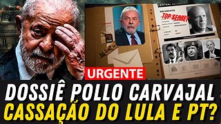 BOMBA‼️ cassação de Lula e PT , Dossiê Pollo Carvajal 2 A peça-chave