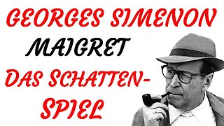 KRIMI Hörspiel - Georges Simenon - MAIGRET - DAS SCHATTENSPIEL (2003) - TEASER
