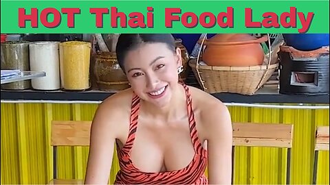 HOT Thai Food Lady! DON'T Blink!