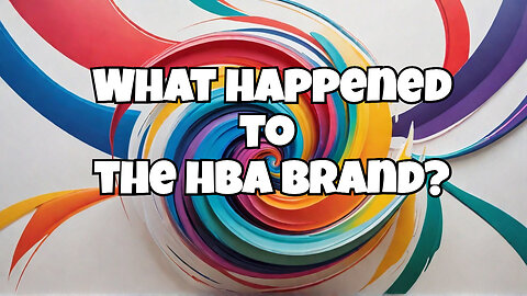 What Happened to the HBA Brand?