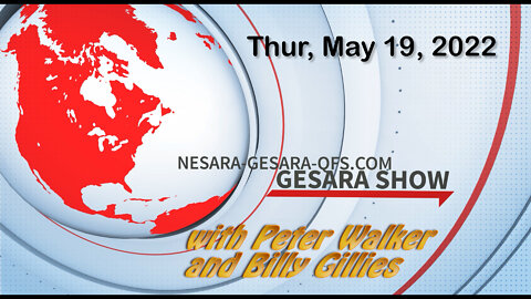 2022-05-19 The GESARA Show 019 - Thursday