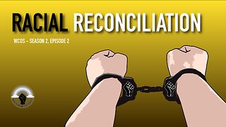 WOKE Churches of Seattle - Season 2, Episode 2: Racial Reconciliation