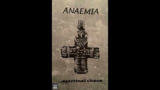 Anaemia - …Spiritual Chaos (Demo) (1995) (Full Demo)