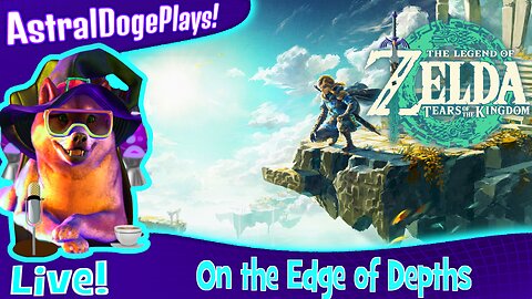 Zelda: Tears of the Kingdom ~ LIVE! - On the Edge of Depths