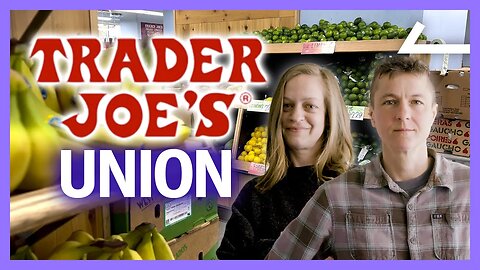 Trader Joe's Workers Launch Historic Union Drive
