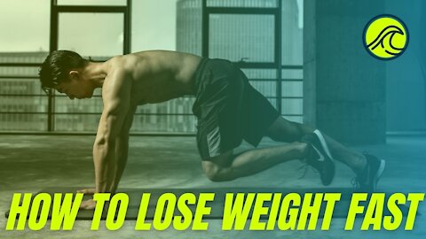 HOW TO LOSE WEIGHT FAST IN 2021 (WEIGHT LOSS TIPS FOR BEGINNERS )