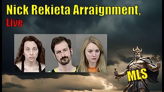 Nick Rekieta Arraignment, Live