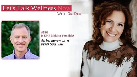 Episode 180: Is EMF Making You Sick? with Peter Sullivan