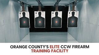 Orange County’s Elite CCW Firearm Training Facility