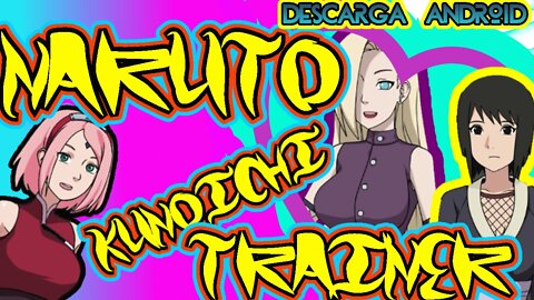 Naruto Kunoichi trainer Android Juego Porno