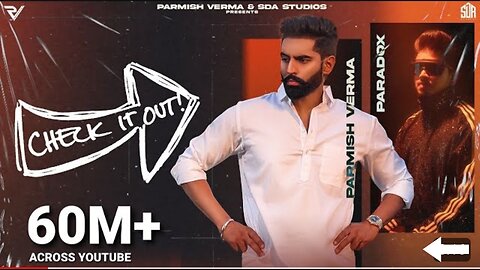 Permish Verma Ft. Paradox - Check It Out (Official Music Video)