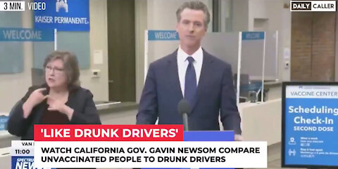 Gavin Newsom compares the unvaccinated to drunk drivers