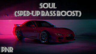 FXRR - SOUL (Sped-up Bass Boost)