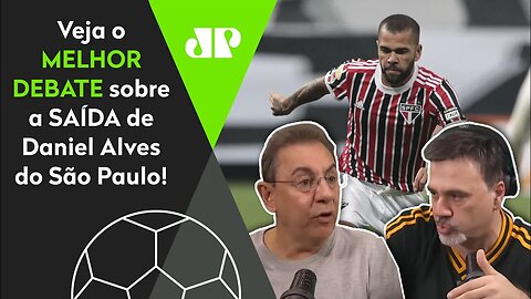 "JÁ PENSOU o Daniel Alves no Flamengo? O São Paulo NÃO DEVERIA nem TER CONTRATADO!" Veja DEBATE!