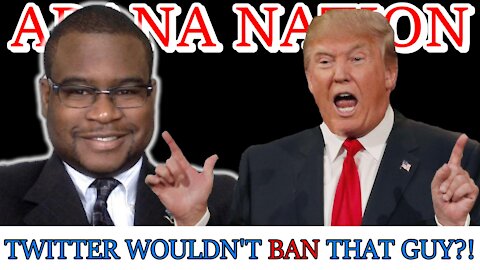 Twitter Bans Trump, But Not THIS GUY??!! | ARANA NATION