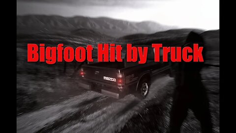 Bigfoot Hit by Truck | Real Reports