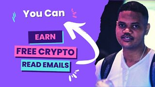You Can Now Free Crypto By Reading Web3 Emails - See How!