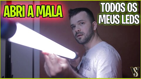 MOSTREI OS LEDS - TODOS OS MEUS LEDS - ALGUMAS EU RECOMENDO E OUTRAS NÃO!