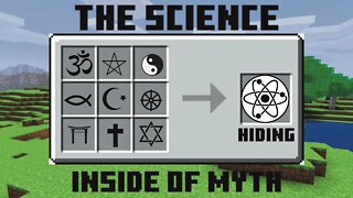 The science hiding inside of myth