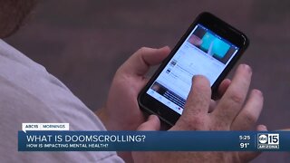 "Doomscrolling" impacting mental health