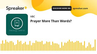 Prayer More Than Words?