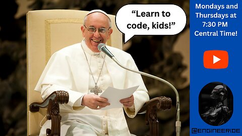 Office Hours #5: Pope Francis, Software Engineering, Careers, and Kids