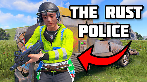 THE RUST POLICE FORCE