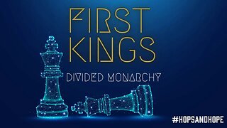 First Kings Divided Monarchy (Ch.12-22)