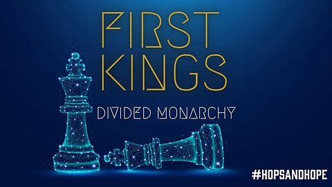 First Kings Divided Monarchy (Ch.12-22)