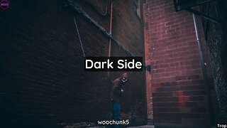 [FREE] Mellow Dark Trap Type Beat - Dark Side | woochunk5