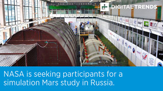 NASA is seeking participants for a simulation Mars study in Russia.
