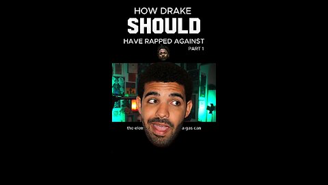 HOW DRAKE SHOULD’VE RAPPED PT. 1 | #hdshr