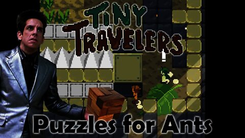 Tiny Travelers - Puzzles for Ants