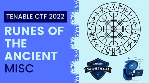 Tenable CTF 2022: Runes of the Ancient