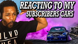I LIKE THIS!!! | REACTING TO MY SUBSCRIBERS CARS (PART TWO) | GIVEAWAY?!