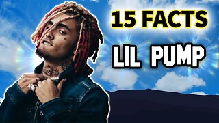 LIL PUMP 15 Facts That Will Shock You | 18 yr Old Millionaire Rapper