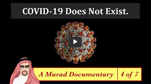 COVID-19 Does Not Exist - Part 4/7 of Full Murad Documentary - 🇺🇸 English (Engels) - 44m01s