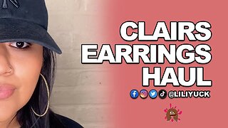 Must Have Earrings Claire’s Accessory Haul Clearance