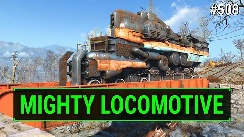 Fallout 4 Unmarked - Exploring this Mighty Locomotive | Ep. 508