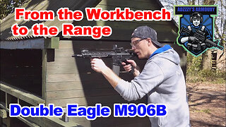 Double Eagle M906B - Upgrade and Range Testing