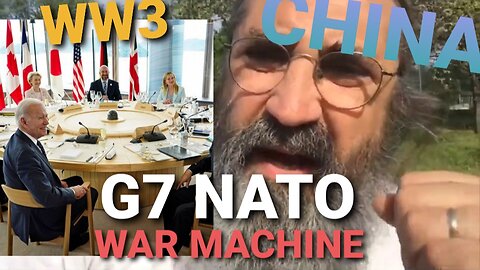 WW3 - G7 Becomes new NATO War Machine On CHINA