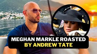 Meghan Markle Got Roasted By Andrew Tate