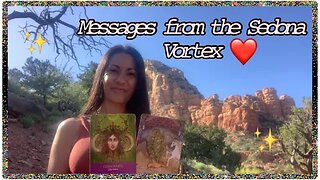 Own your Medicine & who you are becoming ✨Messages from the Sedona Vortex ~ Collective Reading 💫