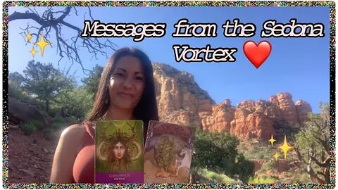 Own your Medicine & who you are becoming ✨Messages from the Sedona Vortex ~ Collective Reading 💫