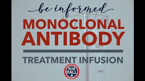 Hear from the experts! Early Treatment - Monoclonal Antibodies Infusion Centers
