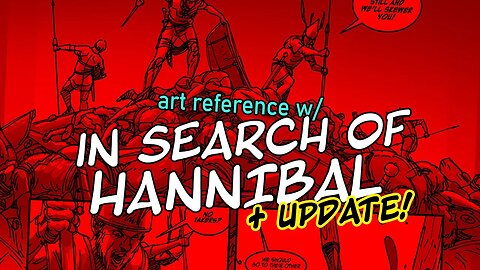 In Search of Hannibal + Update + Art Reference + Reading Material